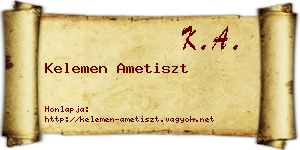 Kelemen Ametiszt névjegykártya